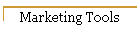 Marketing Tools